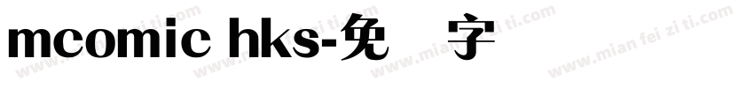 mcomic hks字体转换